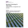 Blockchain Technology for Smart Grids: Implementation, Management and Security
