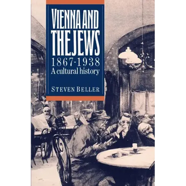 Vienna and the Jews 1867-1938