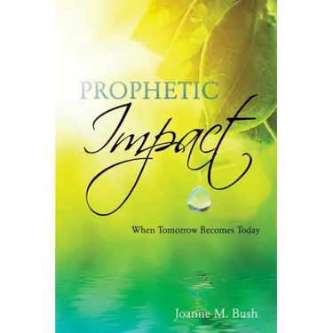 Prophetic Impact