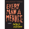 Every Man a Menace