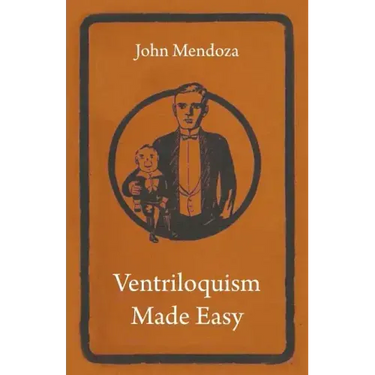 Ventriloquism Made Easy