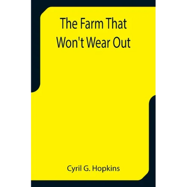 The Farm That Won't Wear Out