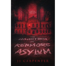 The Haunting of Kenmore Asylum