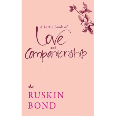 A Little Book of Love and Companionship