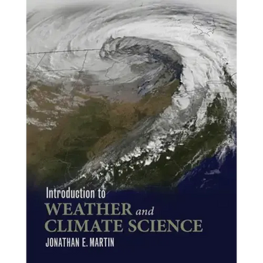 Introduction to Weather and Climate Science