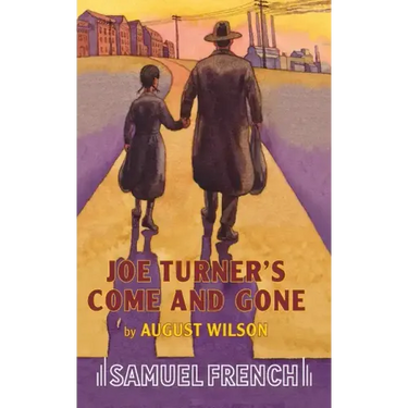 Joe Turner's Come and Gone