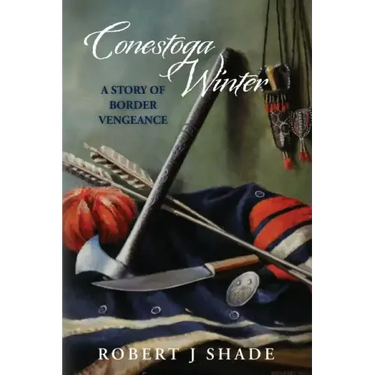 Conestoga Winter: A Story of Border Vengeance