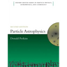 Particle Astrophysics 2e Omsp P