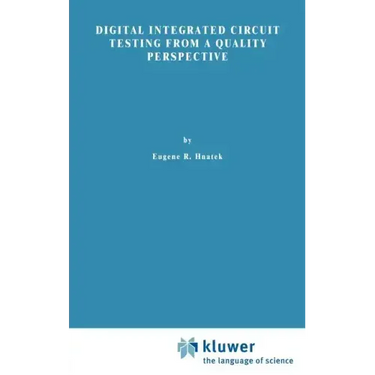 Digital Integrated Circuit Testing from a Quality Perspective