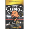 My Sporting Hero: Roman Reigns: Learn all about your favorite wrestling star