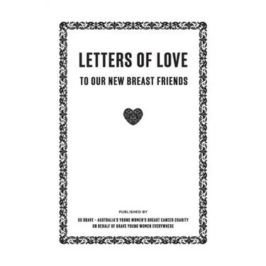 Letters of Love - to our new breast friends