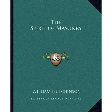 The Spirit of Masonry
