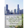 A to Zed of Aussie Slang 2015: Understanding What Aussies Are Saying