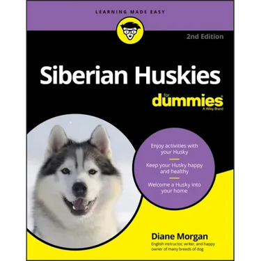 Siberian Huskies for Dummies