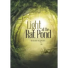 Light at the Rat Pond