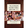 The Algonquin Round Table New York: A Historical Guide