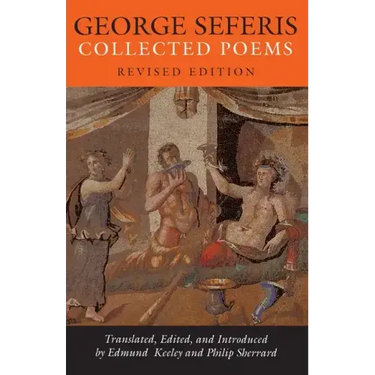 George Seferis: Collected Poems - Revised Edition