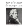 Best of Mozart for Trumpet Duet