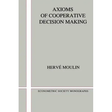 Axioms of Cooperative Decision Making