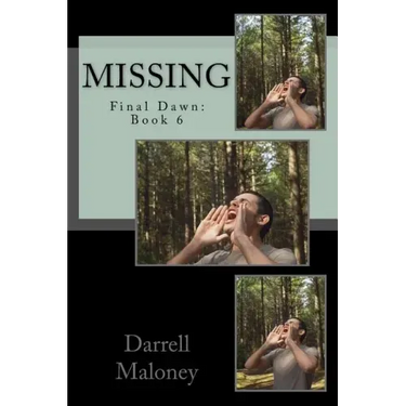 Missing: Final Dawn: Book 6