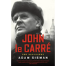 John Le Carre: The Biography