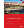 A River In 'Drought'?: Environment and cultural ramifications of Old Kingdom climate change
