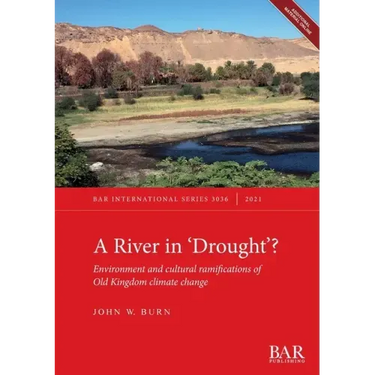 A River In 'Drought'?: Environment and cultural ramifications of Old Kingdom climate change