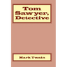 Tom Sawyer, Detective