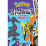 Battle with the Ultra Beast (Pokémon: Graphic Collection): Volume 1