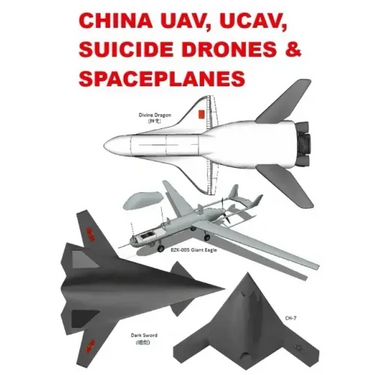 China UAV, UCAV, Suicide Drones & Spaceplanes