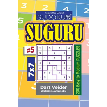 Sudoku Suguru - 200 Easy to Medium Puzzles 7x7 (Volume 5)