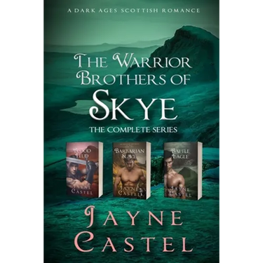 The Warrior Brothers of Skye: The Complete Series: A Dark Ages Scottish Romance