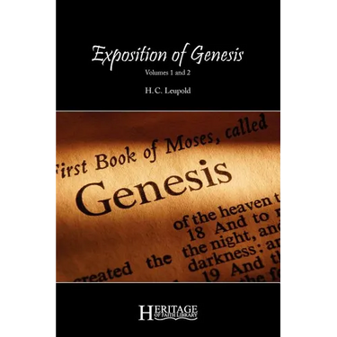 Exposition of Genesis: Volumes 1 and 2