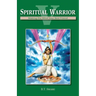 Spiritual Warrior V: Making Your Mind Your Best Friend