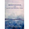 Meditations for Tough and Testing Times
