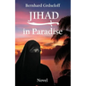 Jihad in Paradise