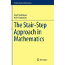 The Stair-Step Approach in Mathematics