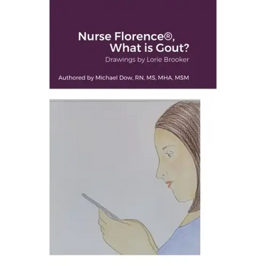 Nurse Florence(R), What is Gout?