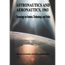 Astronautics and Aeronautics, 1963: Chronology on Science, Technology, and Policy