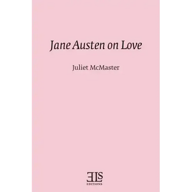 Jane Austen on Love