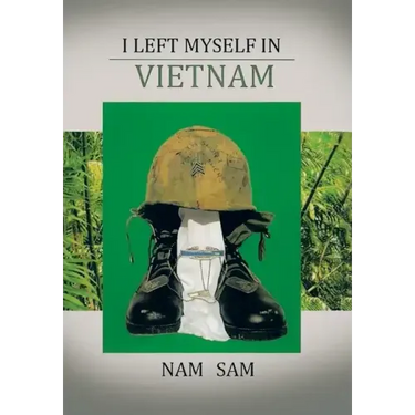 I Left Myself in Viet Nam