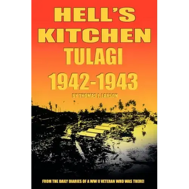 Hell's Kitchen Tulagi 1942-1943