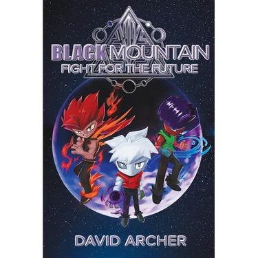 Black Mountain: Fight for the Future