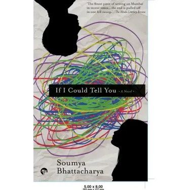 If I Could Tell You a Novel