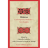 Hebrews: Contemporary Methods--New Insights