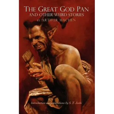 The Great God Pan and Other Weird Stories