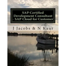 SAP Certified Development Consultant - SAP Cloud for Customer