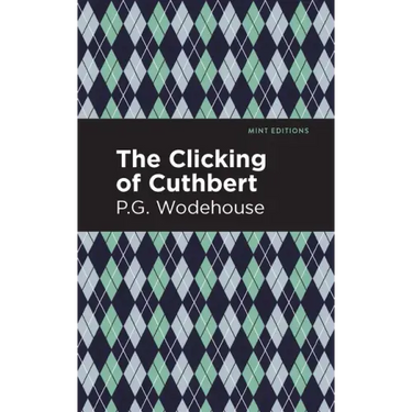 The Clicking of Cuthbert