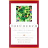 The Church: One, Holy, Catholic, and Apostolic