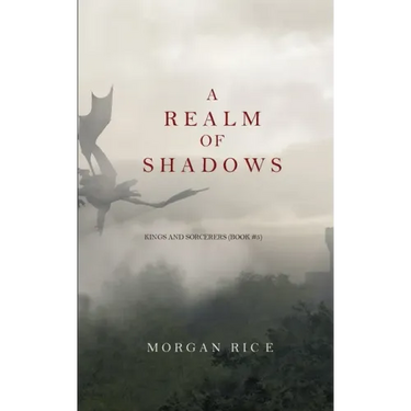 A Realm of Shadows (Kings and Sorcerers--Book 5)